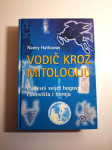 Vodič kroz mitologiju - Nancy Hathaway - čudesni svijet bogova, čudovi