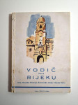 Vodič kroz Rijeku, Istru, Primorje, Kvarnersko otočje i Gorski kotar -