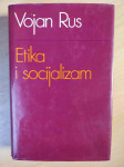 Vojan Rus - Etika i socijalizam