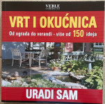 Vrt i okućnica, više od 150 ideja uradi sam
