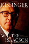 Walter Isaacson: Kissinger- A Biography