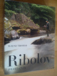 WAYNE THOMAS RIBOLOV PRIRUČNIK
