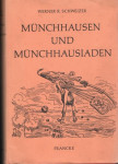 Werner R. Schweizer : Münchhausen und Münchhausiaden