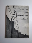 What was it like in the Concentration Camp at Dachau - Dr. Johannes Ne