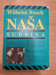 WILHELM BUSCH: NAŠA SUDBINA