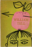 William Tell ( The Beacon Readers ) Book Six