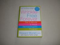 WRINKLE - FREE FOREVER
