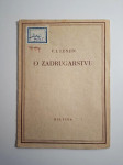 O zadrugarstvu / Vladimir Iljič Lenjin , Biblioteka marksizma-lenjiniz