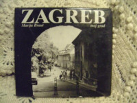 Zagreb, moj grad-Marija Braut