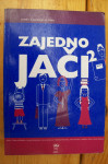 ZAJEDNO JAČI 2 - J. Janković / A. Peko