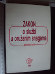 ZAKON O SLUŽBI U ORUŽANIM SNAGAMA