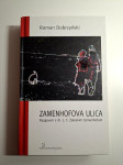 Zamenhofova ulica : razgovori s dr. L. C. Zaleskim Zamenhofom / Roman