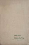 Zane Grey: Brijeg tutnji