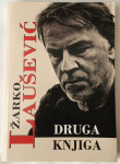 ŽARKO LAUŠEVIĆ : DRUGA KNJIGA : DNEVNIK JEDNE ROBIJE