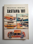 Zastava 101 - Milorad Kondić i Đorđe Ćorić , Tehnička knjiga