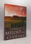 Zašto je milost tako čudesna?