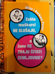 Zašto muškarci ne slušaju a žene ne znaju čitati zemljovide