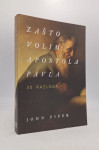Zašto volim apostola Pavla: 30 razloga
