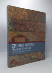 Zbirka Novak: Mappae Croaticae u Zbirci zemljovida i atlasa NSK