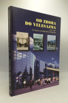 Od Zbora do Velesajma 1909. - 1999.