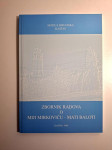 Zbornik radova o Miji Mirkoviću - Mati Baloti , Matica hrvatska Kastav