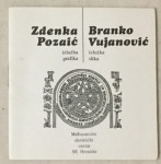 Zdenka Pozaić - grafike - Branko Vujanović - slike