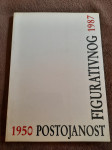 Zdenko Rus : POSTOJANOST FIGURATIVNOG 1950 - 1987
