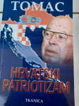 Zdravko Tomac HRVATSKI PATRIOTIZAM