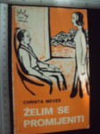 ŽELIM SE PROMIJENITI - Christa Meves