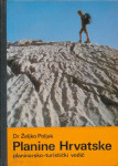 Željko Poljak PLANINE HRVATSKE