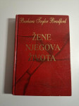 Žene njegova života - Barbara Taylor Bradford