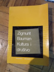 ZIGMUNT BAUMAN - KULTURA I DRUŠTVO