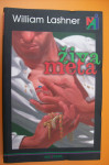 ŽIVA META - William Lashner