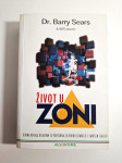 Život u zoni - Barry Sears