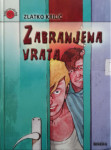 Zlatko Krilić: Zabranjena vrata