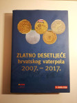 Zlatno desetljeće hrvatskog vaterpola 2007. – 2017. Dean Bauer - hrvat