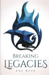 Zoe Reed: Breaking Legacies