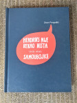 zoran pongrašić HENDRIKS NIJE REKAO NIŠTA/SAMOUBOJICE, ZAGREB 2010