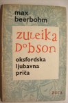 ZULEIKA DOBSON - Max Beerbohm