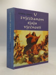 U zvjezdanom sjaju vječnosti
