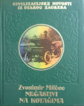 Zvonimir Milčec: Nečastivi na kotačima