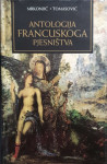 Zvonimir Mrkonjić, Mirko Tomasović: Antologija francuskoga pjesništva