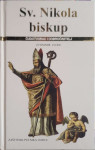 Zvonimir Zlodi: Sv. Nikola biskup - čudotvorac i dobročinitelj