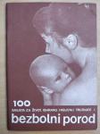 100 savjeta za život, ishranu, higijenu trudnice i bezbolni porod