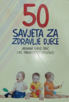 50 savjeta za zdravlje djece