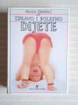 D.Cernelc ZDRAVO I BOLESNO DIJETE