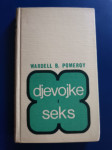 DJEVOJKE I SEKS, Wardell B. Pomeroy