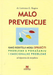 Dr. Lawrence E. Shapiro MALO PREVENCIJE