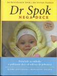 Dr   Spok : Nega dece po dr Spoku