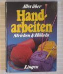 HAND ARBEITEN STRICKEN AND HAKELN